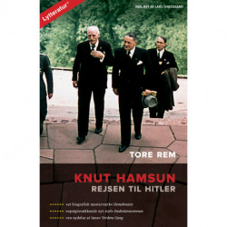 Knut Hamsun - rejsen til Hitler