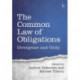 The Common Law of Obligations: Divergence and Unity
