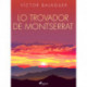 Lo Trovador de Montserrat