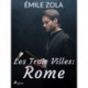 Les Trois Villes : Rome