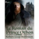 Le Roman du prince Othon