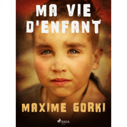 Ma vie d'enfant