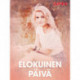 Elokuinen päivä - eroottinen novelli