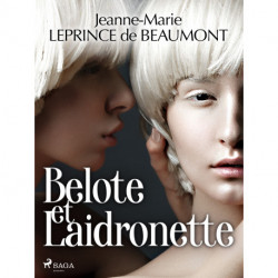 Belote et Laidronette