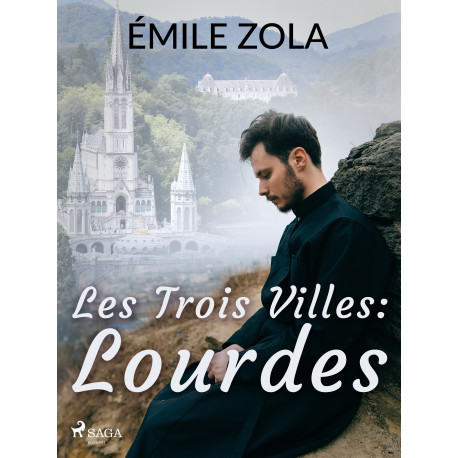 Les Trois Villes : Lourdes