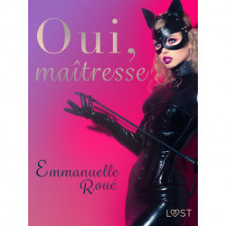 Oui, maîtresse - Une nouvelle érotique
