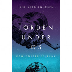 Jorden under os 2 - Den første stjerne