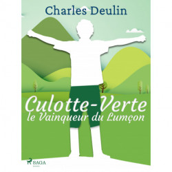 Culotte-Verte, le Vainqueur du Lumçon