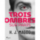 Trois Ombres sur Paris