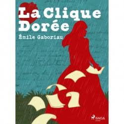 La Clique Dorée