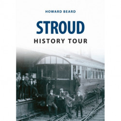 Stroud History Tour