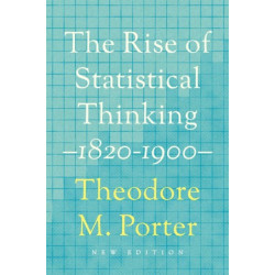 The Rise of Statistical Thinking, 1820–1900