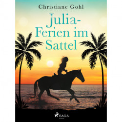 Julia – Ferien im Sattel