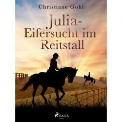 Julia – Eifersucht im Reitstall