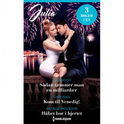 Sådan tæmmer man en milliardær / Kom til Venedig! / Håbet bor i hjertet