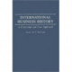 International Business History: A Contextual and Case Approach