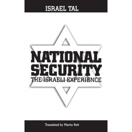 National Security: The Israeli Experience