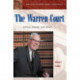 The Warren Court: Justices, Rulings, and Legacy