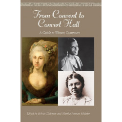 From Convent to Concert Hall: A Guide to Women Composers