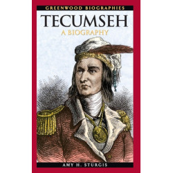 Tecumseh: A Biography