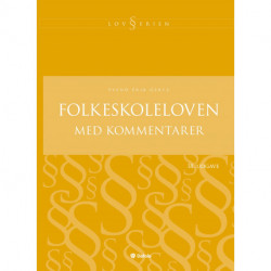 Folkeskoleloven med kommentarer - 18. udgave