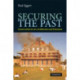 Securing the Past: Conservation in Art, Architecture and Literature