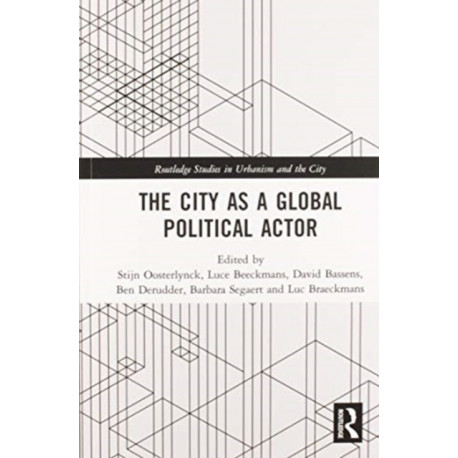 The City as a Global Political Actor