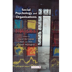 Social Psychology and Organizations