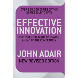 Effective Innovation REVISED EDITION