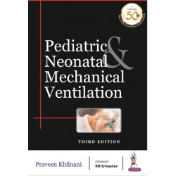 Pediatric & Neonatal Mechanical Ventilation