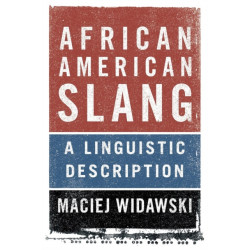African American Slang: A Linguistic Description