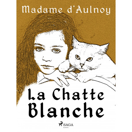 La Chatte blanche