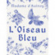 L'Oiseau Bleu