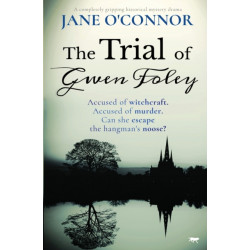 The Trial of Gwen Foley
