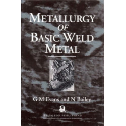 Metallurgy of Basic Weld Metal