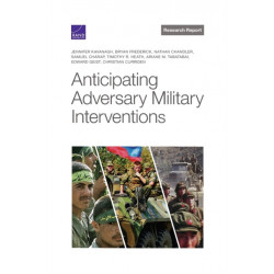 Anticipating Adversary Military Interventions