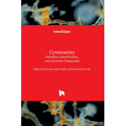 Cytotoxicity: Definition, Identification, and Cytotoxic Compounds