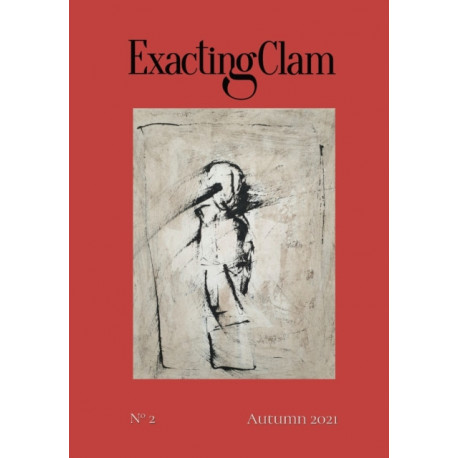 Exacting Clam No. 2: Autumn 2021