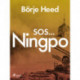 SOS ... Ningpo