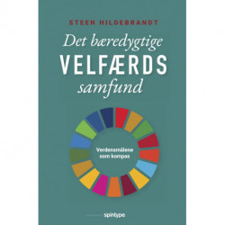 Det bæredygtige velfærdssamfund: Verdensmålene som kompas