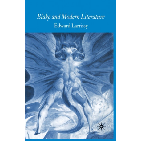 Blake and Modern Literature