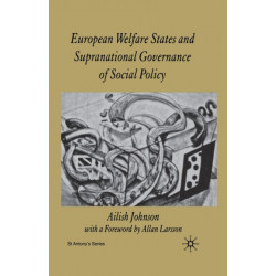European Welfare States and Supranational Governance of Social Policy