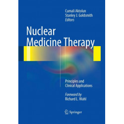 Nuclear Medicine Therapy: Principles and Clinical Applications