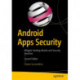 Android Apps Security: Mitigate Hacking Attacks and Security Breaches