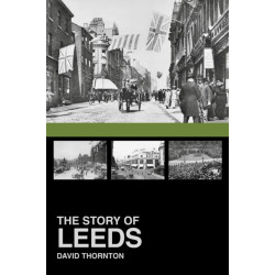 The Story of Leeds