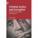 Criminal Justice and Corruption: State Power, Privatization and Legitimacy