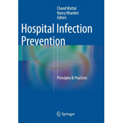 Hospital Infection Prevention: Principles & Practices