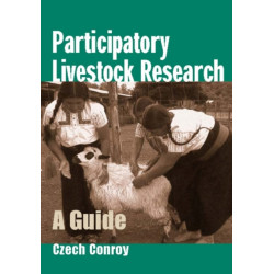 Participatory Livestock Research: A guide