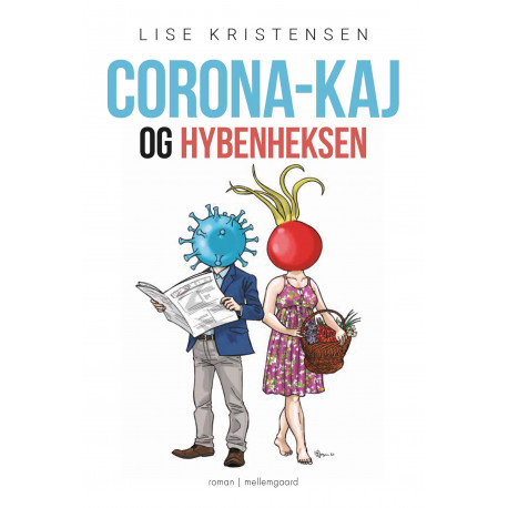 Corona-Kaj og hybenheksen