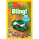 Bling! (National Geographic Kids Readers, Level 3/Fact Reader): 100 Fun Facts About Rocks and Gems
